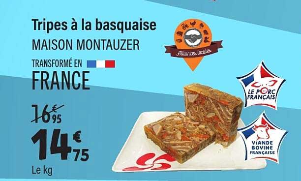 Tripes à la basquaise MAISON MONTAUZER TRANSFORMÉ EN FRANCE