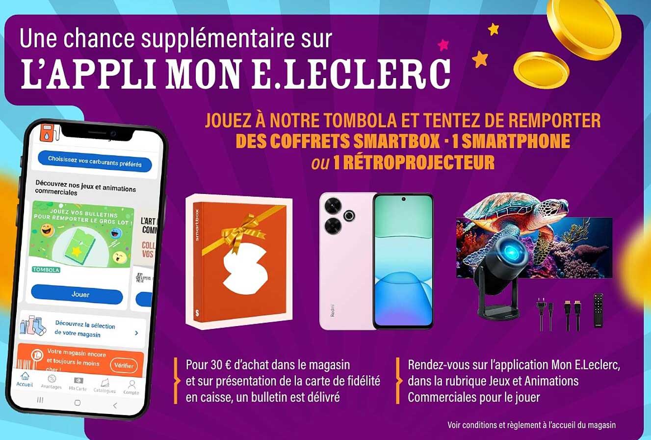 Une chance supplémentaire sur L’APPLI MON E.LECLERC