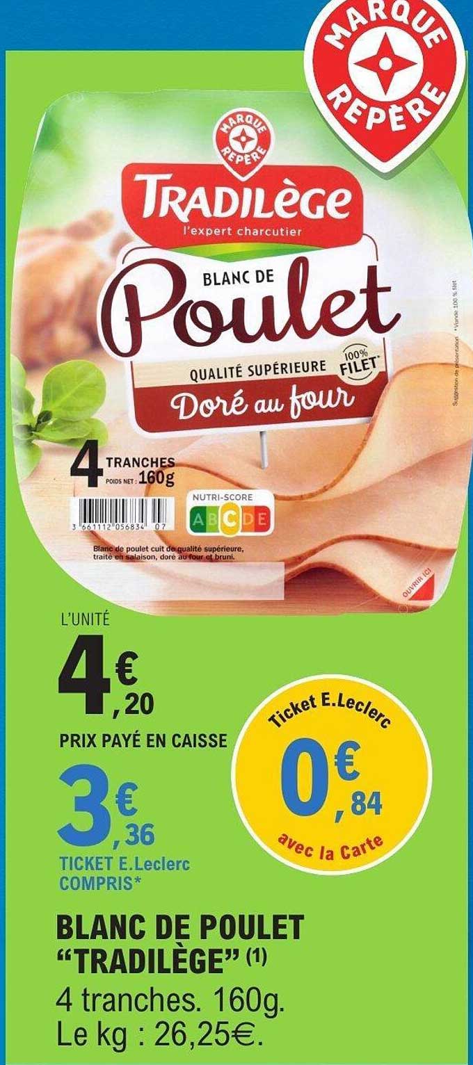 BLANC DE POULET "TRADILÈGE"