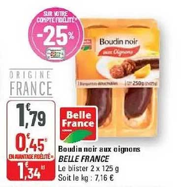 Boudin noir aux oignons BELLE FRANCE
