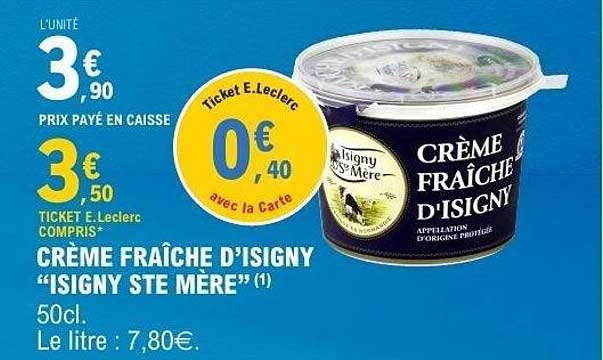 CRÈME FRAÎCHE D'ISIGNY "ISIGNY STE MÈRE"