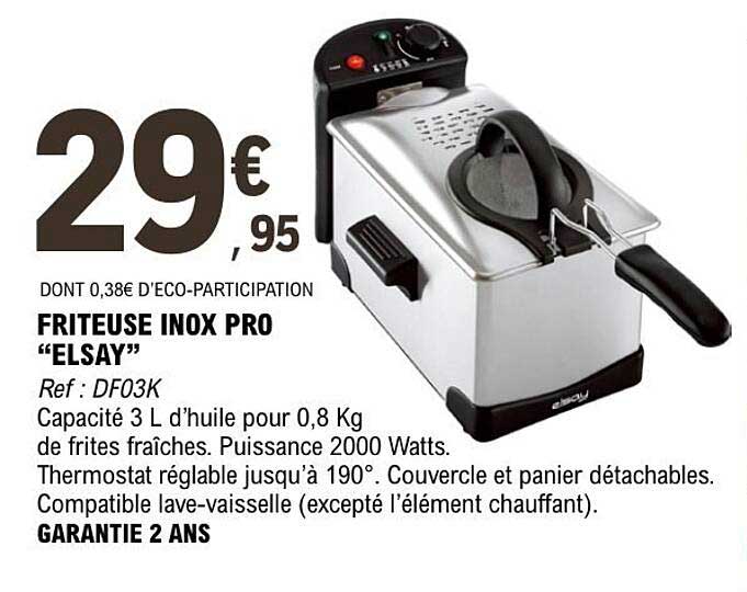 FRITEUSE INOX PRO "ELSAY"