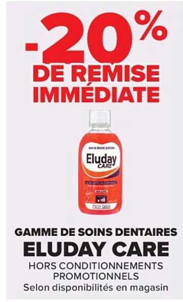 GAMME DE SOINS DENTAIRES ELUDAY CARE