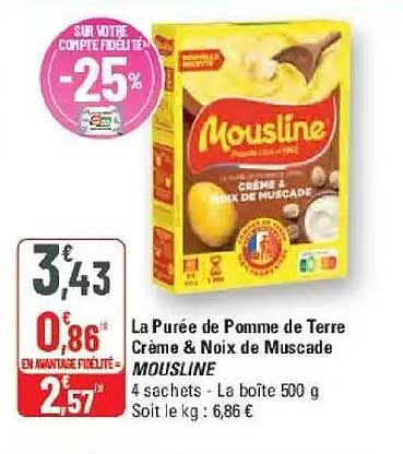 La Purée de Pomme de Terre Crème & Noix de Muscade MOUSLINE