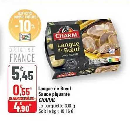 Langue de Boeuf Sauce piquante CHARAL