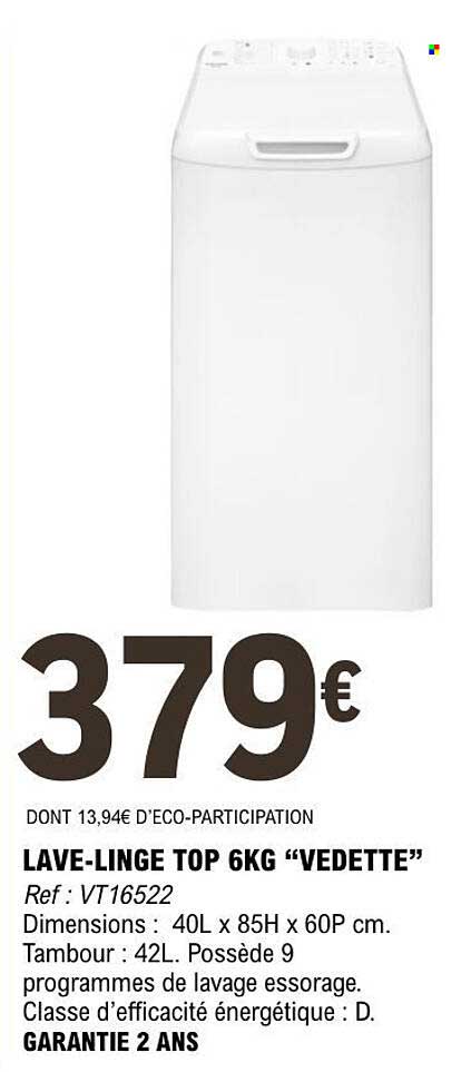 LAVE-LINGE TOP 6KG “VEDETTE”