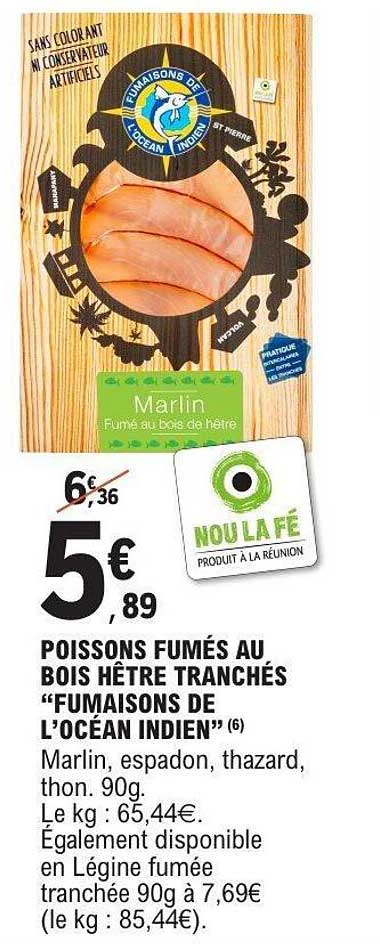 POISSONS FUMÉS AU BOIS HÊTRE TRANCHÉS "FUMAISONS DE L'OCEAN INDIEN" (6)