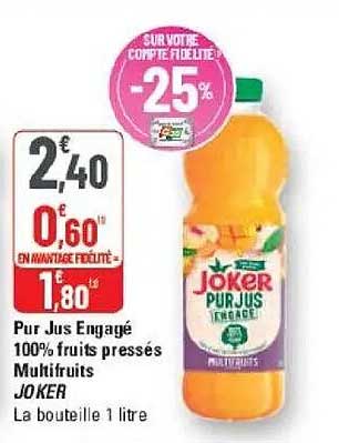 Pur Jus Engagé 100% fruits pressés Multifruits JOKER