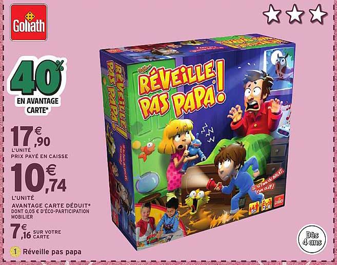 Réveille pas papa !