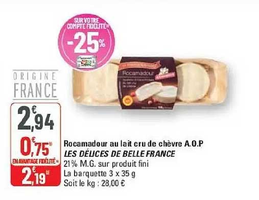 Rocamadour au lait cru de chèvre A.O.P LES DÉLICES DE BELLE FRANCE