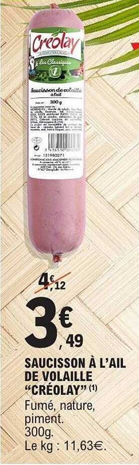 SAUCISSON À L’AIL DE VOLAILLE “CRÉOLAY”