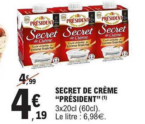 SECRET DE CRÈME “PRÉSIDENT”