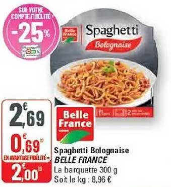 Spaghetti Bolognaise BELLE FRANCE