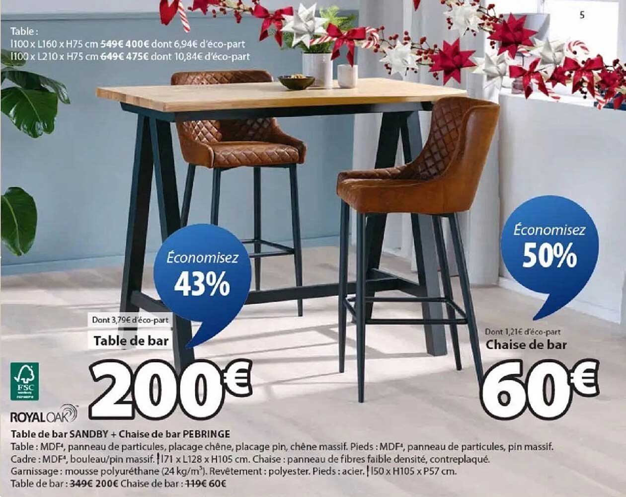 Table de bar SANDBY + Chaise de bar PEBRINGE