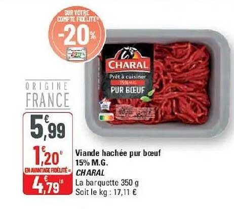 Viande hachée pur bœuf 15% M.G.
