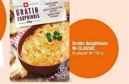 Gratin dauphinois M-CLASSIC le paquet de 750 g
