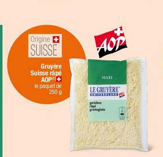Gruyère Suisse râpé AOP le paquet de 250 g