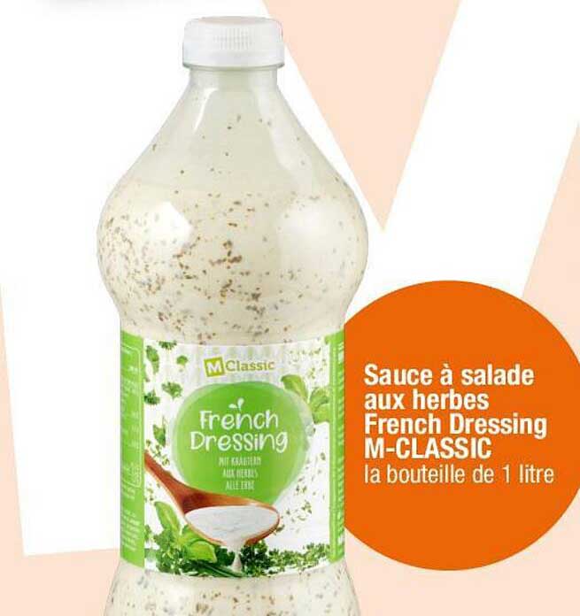 Sauce à salade aux herbes French Dressing M-CLASSIC la bouteille de 1 litre