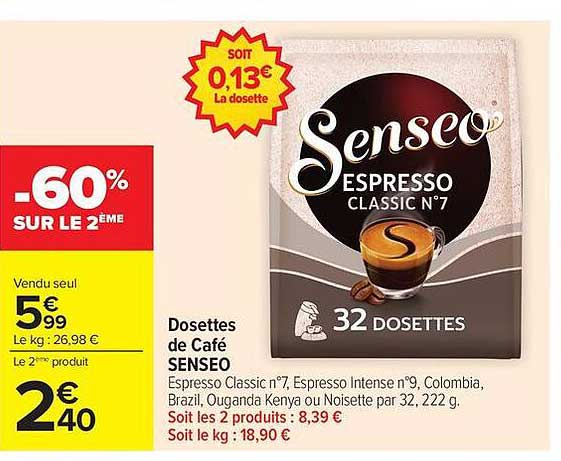 Dosettes de Café SENSEO Espresso Classic n°7, Espresso Intense n°9, Colombia, Brazil, Ouganda Kenya ou Noisette par 32, 222 g.