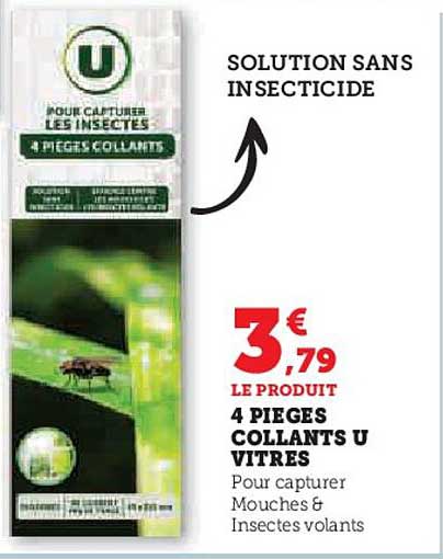 4 PIÈGES COLLANTS U VITRES