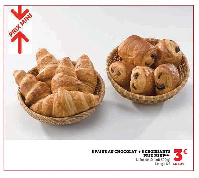5 PAINS AU CHOCOLAT + 5 CROISSANTS
