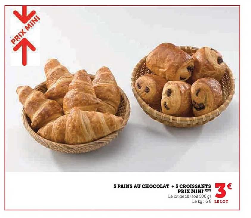 5 PAINS AU CHOCOLAT + 5 CROISSANTS
