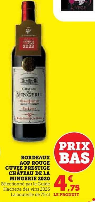 BORDEAUX AOP ROUGE CUVEE PRESTIGE CHÂTEAU DE LA MINGERIE 2020