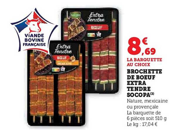 BROCHETTE DE BOEUF EXTRA TENDRE SOCOPA