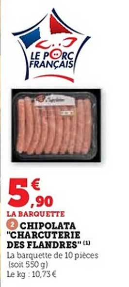 CHIPOLATA "CHARCUTERIE DES FLANDRES"