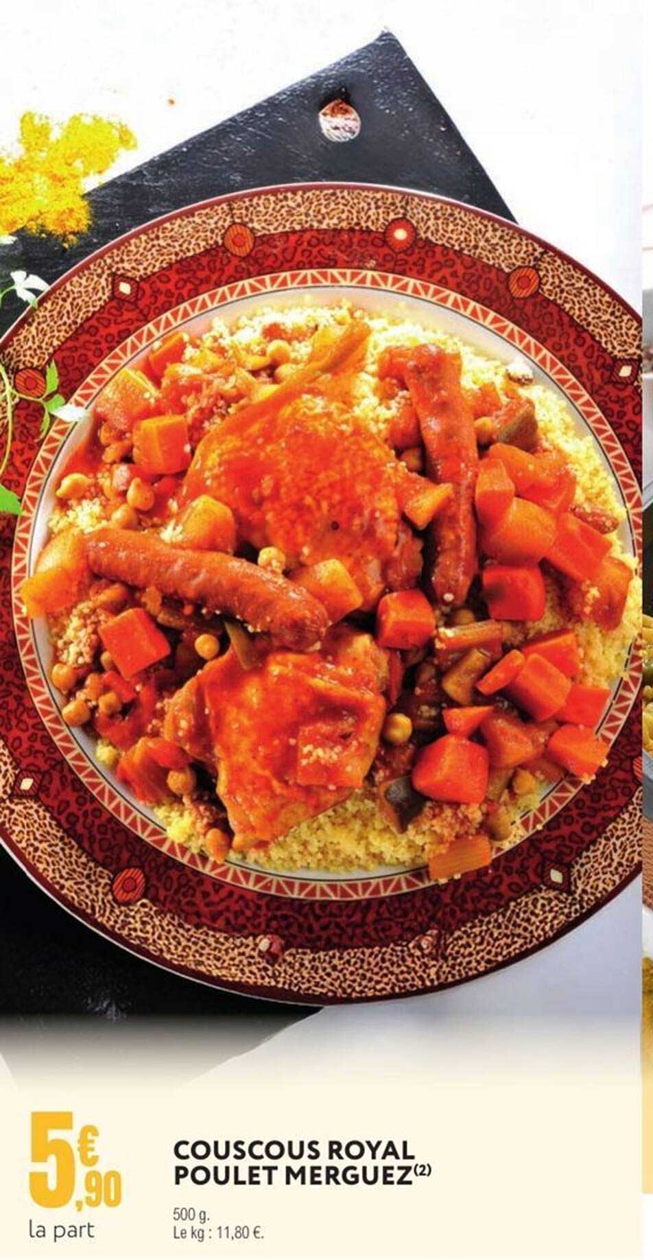 COUSCOUS ROYAL POULET MERGUEZ