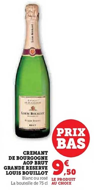 CREMANT DE BOURGOGNE AOP BRUT GRANDE RESERVE LOUIS BOUILLOT