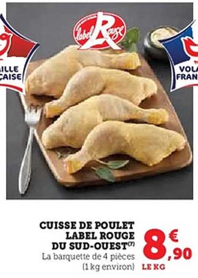 CUISSE DE POULET LABEL ROUGE DU SUD-OUEST