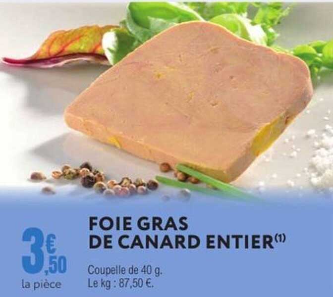 FOIE GRAS DE CANARD ENTIER