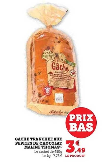GACHE TRANCHEE AUX PEPITES DE CHOCOLAT MALINE THOMAS