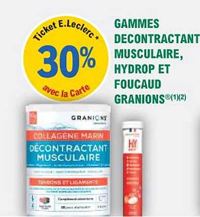 GAMMES DECONTRACTANT MUSCULAIRE, HYDROP ET FOUCAUD GRANIONS®(1)(2)
