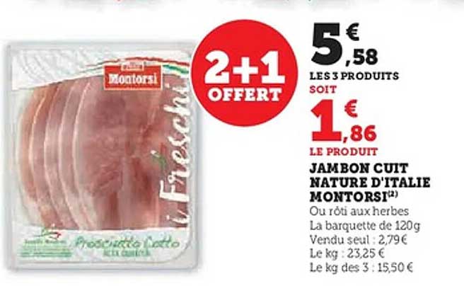 JAMBON CUIT NATURE D'ITALIE MONTORSI