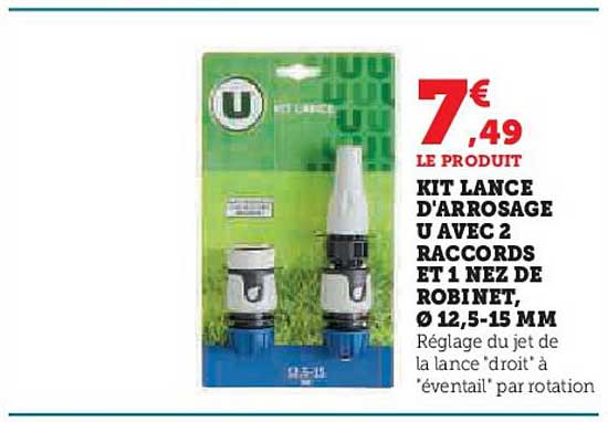 KIT LANCE D'ARROSAGE U AVEC 2 RACCORDS ET 1 NEZ DE ROBINET, Ø 12,5-15 MM