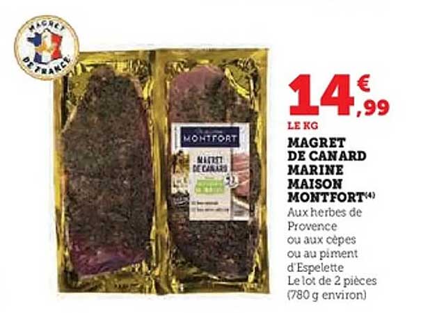 MAGRET DE CANARD MARINE MAISON MONTFORT