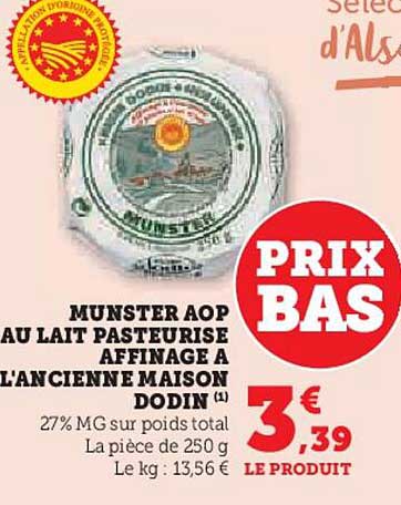 MUNSTER AOP AU LAIT PASTEURISE AFFINAGE À L'ANCIENNE MAISON DODIN
