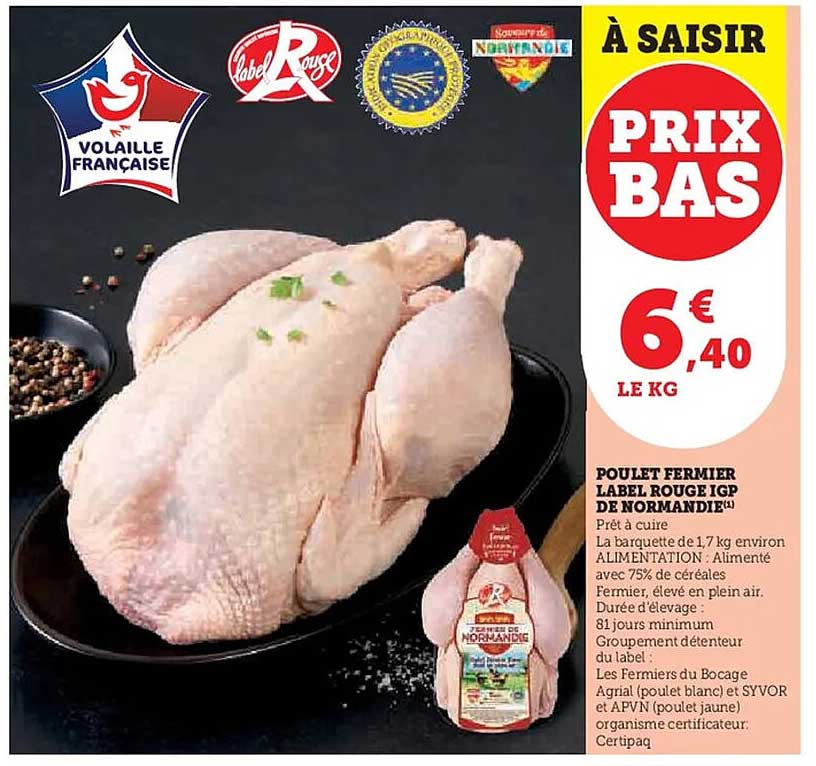 Poulet Fermier Label Rouge IGP de Normandie