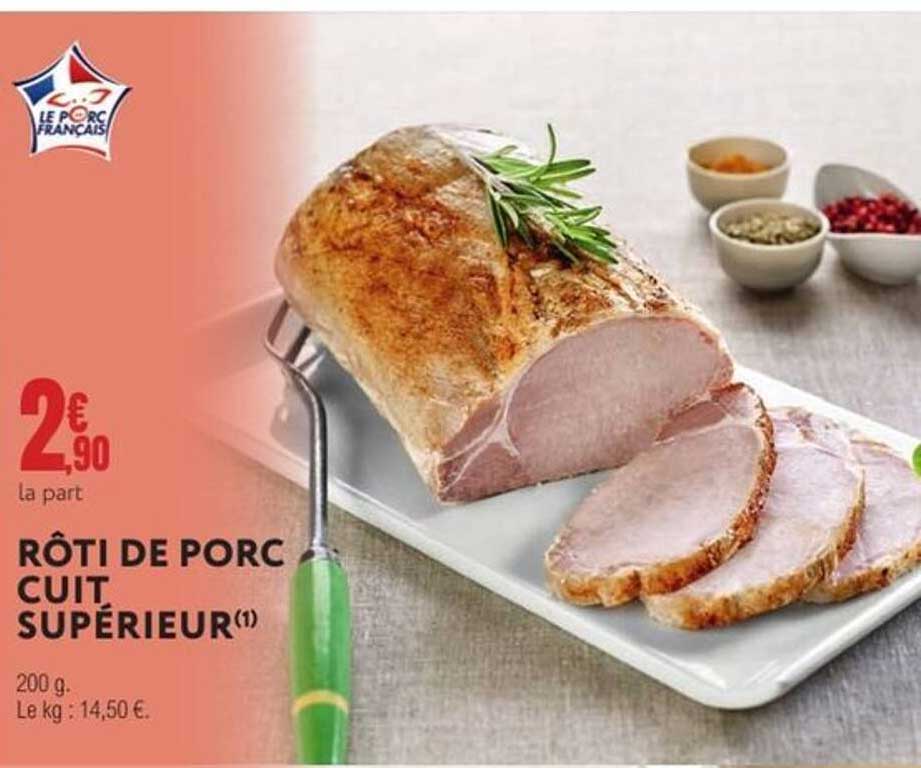 RÔTI DE PORC CUIT SUPÉRIEUR