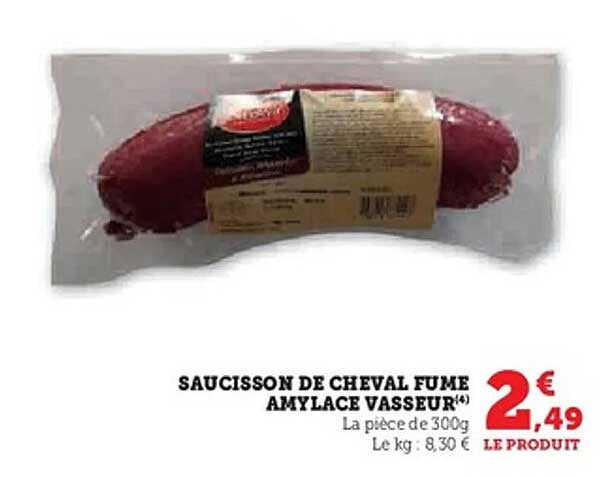 SAUCISSON DE CHEVAL FUME AMYLACE VASSEUR