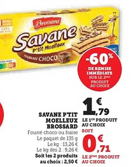 SAVANE P'TIT MOELLEUX BROSSARD