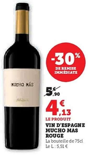 VIN D'ESPAGNE MUCHO MAS ROUGE