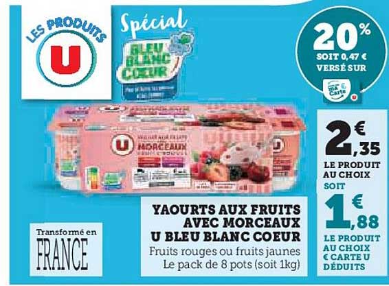 Yaourts aux fruits avec morceaux U Bleu Blanc Cœur