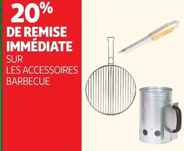 20% DE REMISE IMMÉDIATE SUR LES ACCESSOIRES BARBECUE