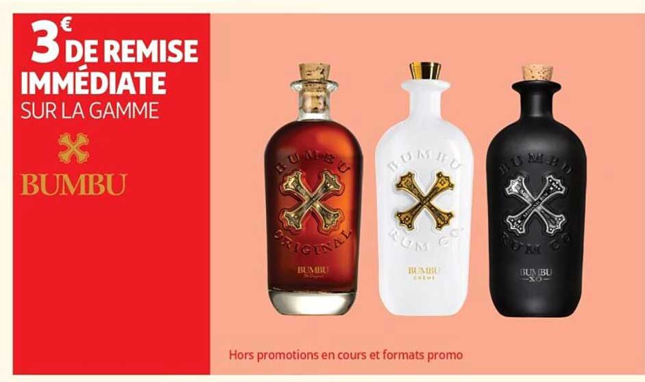 3€ DE REMISE IMMÉDIATE SUR LA GAMME BUMBU