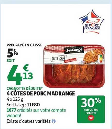 4 CÔTES DE PORC MADRANGE