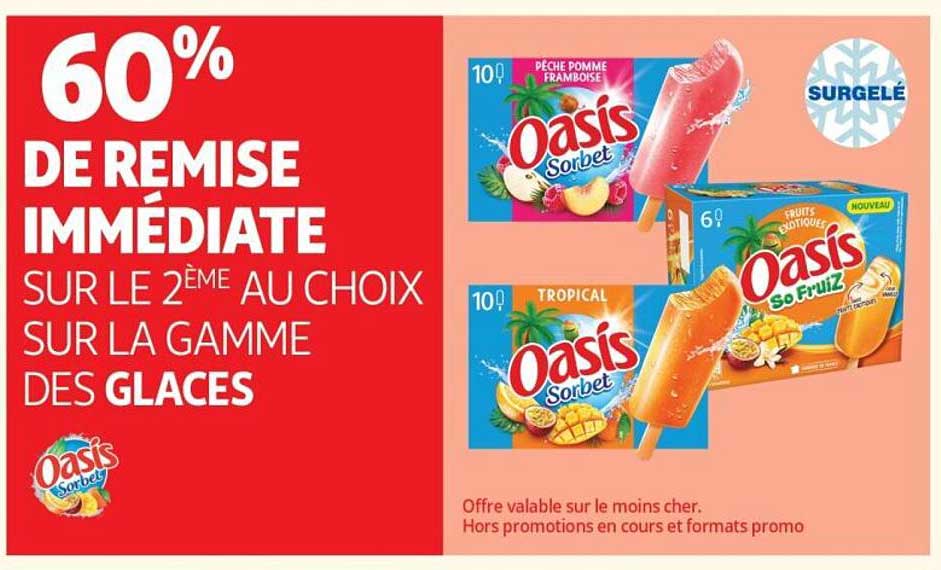 60% DE REMISE IMMÉDIATE SUR LE 2ÈME AU CHOIX SUR LA GAMME DES GLACES