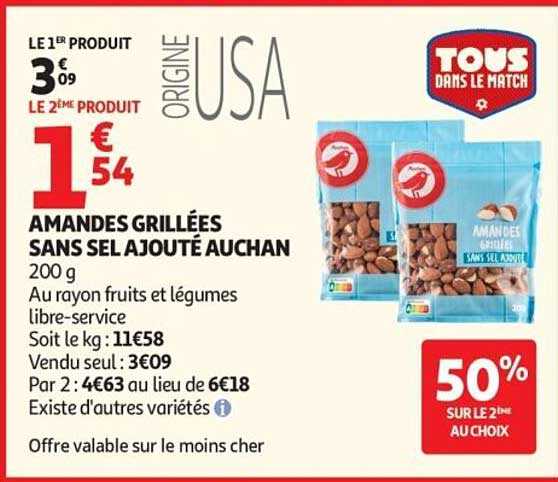 AMANDES GRILLÉES SANS SEL AJOUTÉ AUCHAN